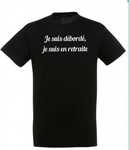 T-shirt &quot;Je suis en retraite&quot;