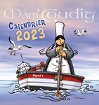 Calendrier Mam&#039; Goudig 2023